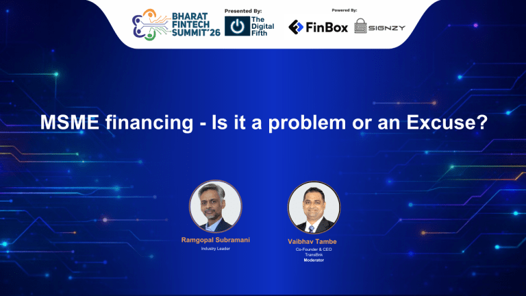 MSME Financing – Is It a Problem or an Excuse?